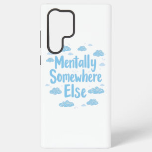 Herkenbaar "Mentaal ergens anders" met wolken Samsung Galaxy Hoesje