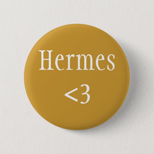 Hermes <3 badge ronde button 5,7 cm (Voorkant)