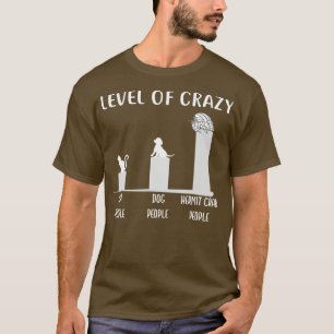 Hermit Crab Level of Crazy Hermit Crab T-shirt