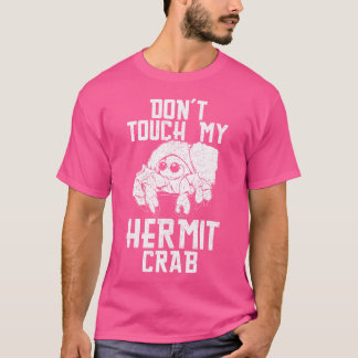 Hermit Krab Mom Klimmen Speelgoed Voedsel Hermie K T-shirt