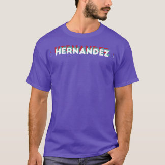Hernandez Naam Grappige Naam Hernandez 80s thema T-shirt