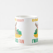 hernieuwbare energie? Ik ben een Big Fan Koffiemok (Center)