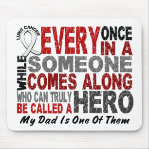 Hero Comes Along 1 Dad Lung Cancer Muismat