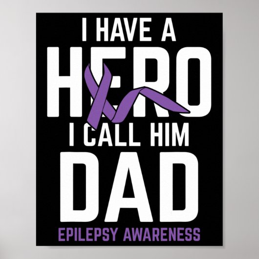 Hero Dad Epilepsie Bewustzijn Epilepsie Pati Poster (Voorkant)