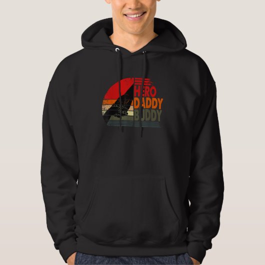 HERO DADDY BUDDY  Dad Father  Fathers Day Hoodie (Voorkant)