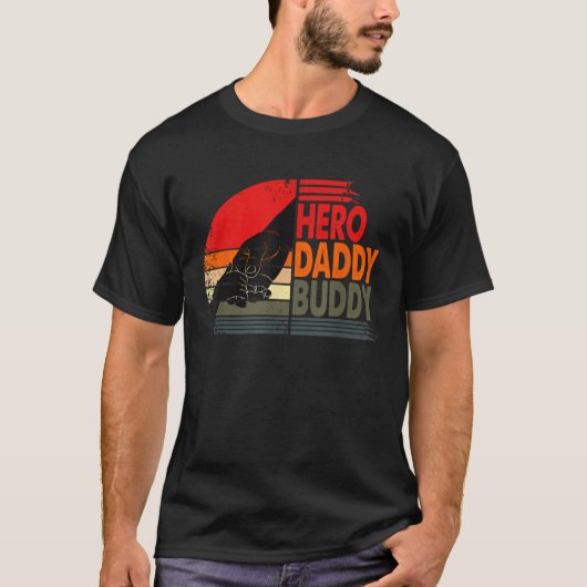 HERO DADDY BUDDY Dad Father Fathers Day T-shirt (Voorkant)