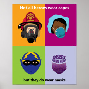 Heroes Draag maskers Voeg hier Hero in Poster