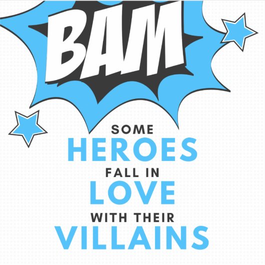 Heroes Love Villains - BAM Sticker (Devant)