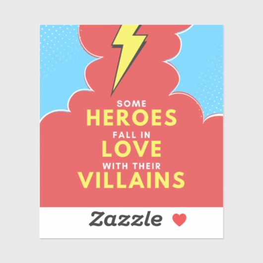 Heroes Love Villains - Bliksem Sticker (Vel)