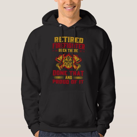 Heroic Retired Firefighter  Fireman  Idea Hoodie (Voorkant)