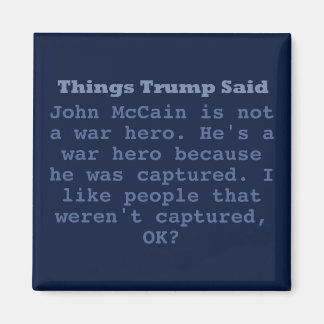 Héros de guerre de Trump McCain - Magnet Carré de