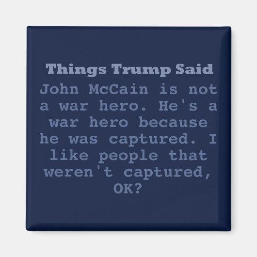 Héros de guerre de Trump McCain - Magnet Carré de (Devant)