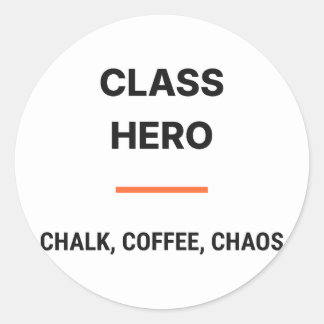 Héros de la classe Autocollant Café Chaos
