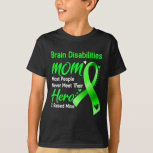 Hersenen handicaps moeder ik verhoogd de mijne t-shirt