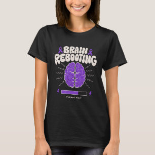 Hersenen Herstarten Even Geduld T-shirt