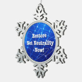 Herstel nu de Netto Neutraliteit! Tin Sneeuwvlok Ornament (Rechts)