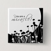 Herstelwonder, zwart en wit vierkante button 5,1 cm (Voorkant)