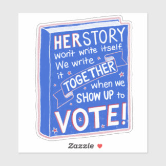 HERSTORY zal zichzelf niet schrijven - show tot st Sticker