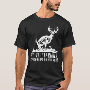 Herten jagen voor mannen vrouwen grappig jager t-shirt