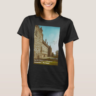 Hertogen van Braganza Palace, Guimaraes, Portugal. T-shirt