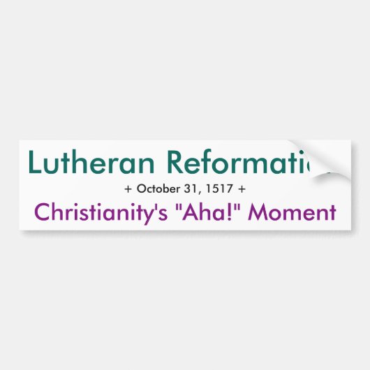 Hervorming Lutheran - Aha! Bumpersticker (Voorkant)