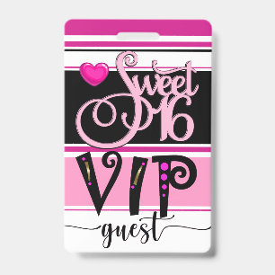 Herziene Sweet 16 VIP Gast Badge - Zie Achterzijde
