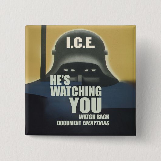 He's Watching You 2026 Vierkante Button 5,1 Cm (Voorkant)