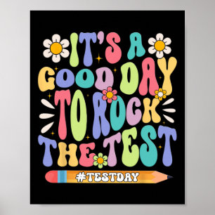 Het#39; is een goede dag om de test groovy testen poster