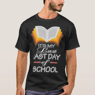 Het #39; is mijn laatste schooldag met pensioen t-shirt