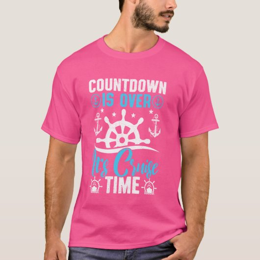 Het aftellen is voorbij, het is cruise time cruise t-shirt (Voorkant)
