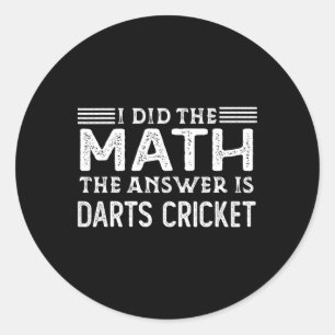 Het Antwoord Is Darts Cricket Grappige Wiskundeler Ronde Sticker