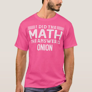 Het Antwoord Is Ui Grappige Wiskunde Docent Studen T-shirt