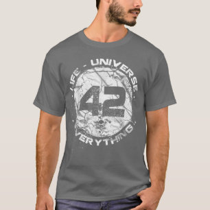 Het antwoord op het leven Het universum en alles T-shirt
