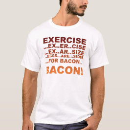 Het bacon van de oefening t-shirt