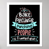 Het bakken Funny Cooking Gift Poster (Voorkant)
