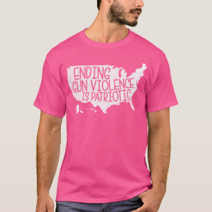 Het beëindigen van Pistool geweld is patriottische T-shirt