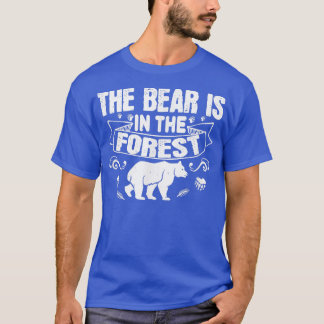 het Beer bevindt zich in het bos - Beer Lover1891 T-shirt