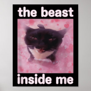 Het Beest In Me Funny Cat Meme Cadeau Voor Mannen  Poster