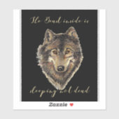 Het Beest Inside Sleeping Niet Dead Wolf Quote Sticker (Vel)