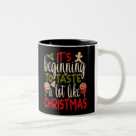 Het begint veel te smaken als Kerstmis Tweekleurige Koffiemok