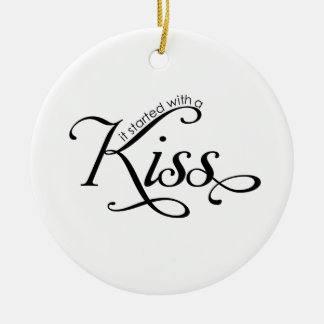 Het begon met een kus kerstversiering keramisch ornament
