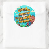 Het belang van Gevist en onderwijs Ronde Sticker (Tas)