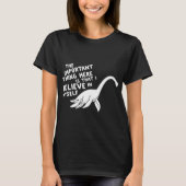 Het belangrijkste is dat ik geloof in mijn T-shirt (Voorkant)