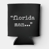 Het beruchte Man van Florida. Blikjeskoeler (Voorkant)