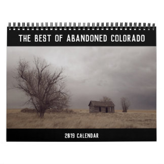 Het BEST van Verlaten Colorado:  Agenda 2019 Kalender