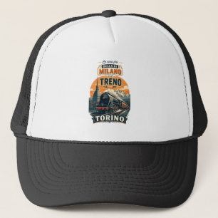 Het Beste aan Milaan is de Trein naar Turijn Trucker Pet