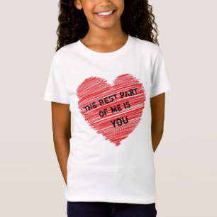Het beste deel van mijn romantische tekst in een r t-shirt