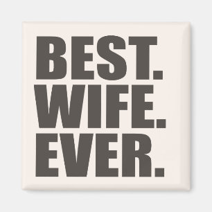 Het beste. Echtgenote. Ooit. Magneet