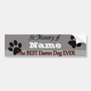 Het beste Gedenkteken van het Huisdier van de Hond Bumpersticker