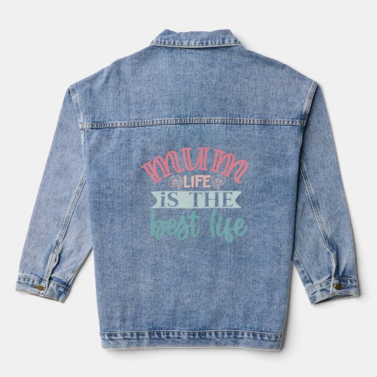 Het beste leven is Moederdag van moeder Denim Jacket (Achterkant)